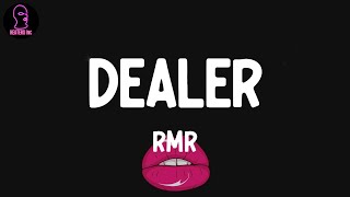 RMR  DEALER feat Future amp Lil Baby lyrics [upl. by Longan]