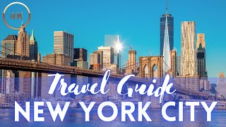 New York City Travel Guide Best Things To Do in NYC [upl. by Earley]