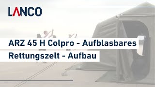 ARZ 45 H Colpro  Aufblasbares Rettungszelt  Aufbau [upl. by Cirdes]