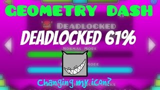 19 Geometry Dash  Deadlocked 61 [upl. by Azilanna]