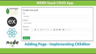 Creating a MERN stack CRUD app  Part 09  Adding Page  3  Implementing CKEditor [upl. by Lisandra520]