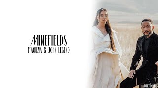 Faouzia  Minefields feat John Legend Lyrics [upl. by Eenar]