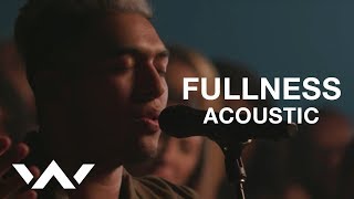 Fullness  Live Acoustic Sessions  Elevation Worship [upl. by Nolram]