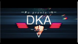 DKA  Po prostu ty [upl. by Wilkie]