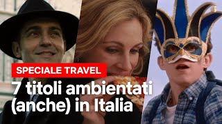 7 titoli che non sapevi fossero ambientati anche in Italia  Netflix Italia [upl. by Atnauq]