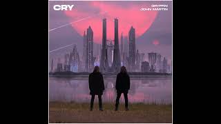 Gryffin John Martin  Cry [upl. by Jarrell553]