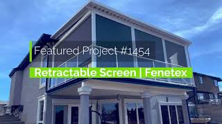 Retractable Screen  Fenetex  Featured Project 1454 by Awnings and More [upl. by Ellebana]