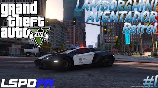 GTA 5 PC LSPDFR  LAMBORGHINI AVENTADOR PATROL 1 [upl. by Ylrebmek]