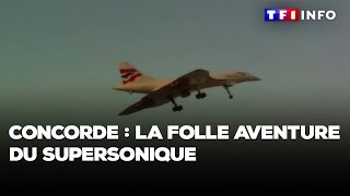 Concorde  la folle aventure du supersonique [upl. by Paza]