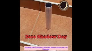 ZERO SHADOW DAY 3OCT 2024 [upl. by Emiaj121]