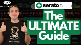 How To Use Serato DJ Lite 30 For Beginner DJs The Ultimate Guide [upl. by Salmon]