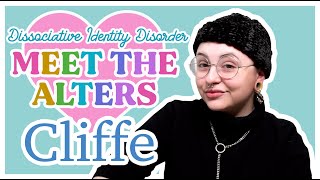 Meet The Alters CLIFFE 🖤 Dissociative Identity Disorder [upl. by Emelita]