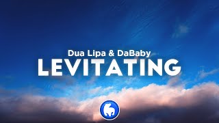 Dua Lipa amp DaBaby  Levitating Clean  Lyrics [upl. by Ihcur460]