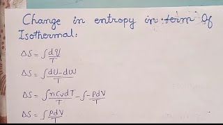 ∆S in term of Isothermal process [upl. by Jermyn943]