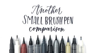 Another Small Brush Pen Comparison  Mini Pen Haul [upl. by Rana]