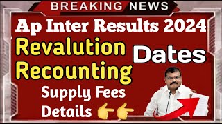 Ap inter Revaluation amp Recounting details 2024Ap inter supplementary exam fees and dates [upl. by Otiragram]