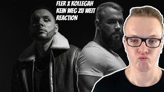 😱RICHTIG NICE  FLER X KOLLEGAH  KEIN WEG ZU WEIT  Reaction [upl. by Fitton]