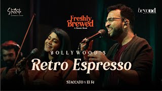 Bollywoods Retro Espresso  Staccato  Freshly Brewed [upl. by Iosep]