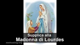 Supplica alla Madonna di Lourdes con litanie [upl. by Sonni821]