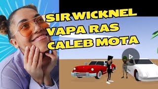 SIR WICKNEL TOKUTENDAI NEKUPA RAS CALEB MOTA 1 ZIG MARI 2 ZIGzimcelebs [upl. by Laemaj]