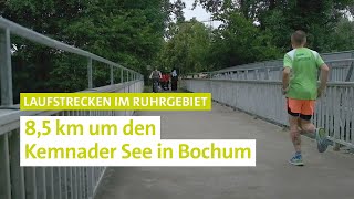 Laufen im Ruhrgebiet  85 km um den Kemnader See in Bochum [upl. by Urquhart]