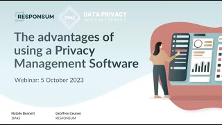 Webinar  The Advantages of Using A Privacy Management Software  with Responsum [upl. by Eittik143]