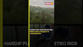 watch  Hardeep Singh Puri Takes Metro Ride  NewsX [upl. by Mharg]