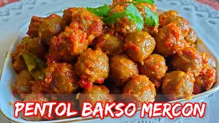 Resep Pentol Bakso MERCON  PEDAS YANG BIKIN NAGIH [upl. by Nandor]