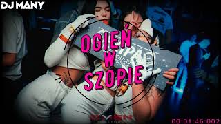 😈🔥⛔OGIEŃ W SZOPIE😈🔥⛔ VOL156POMPAVIXA DO AUTA 2024❤➡️DJMANY⬅️ [upl. by Lraep]