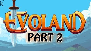 EVOLAND  Gameplay Walkthrough  Part 2  Cave Spelunking [upl. by Yunick798]