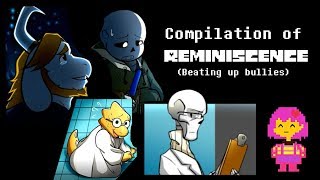 Compilation of Reminiscence Beating up Bullies [upl. by Nawat831]