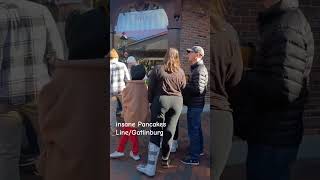 Insane Gatlinburg Pancake Line 🥞gatlinburg pigeonforge [upl. by Ranitta348]