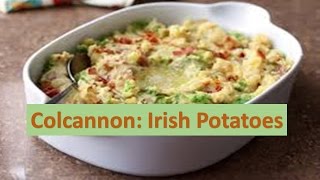 Colcannon Irish Potatoes [upl. by Pollux]