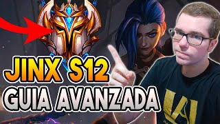 🤓 JINX GUIA AVANZADA S12 🤓  OBJETOS RUNAS COMBOS y MUCHO MÁS  GUIA LOL [upl. by Tannenbaum841]