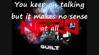 Nero Guilt Lyrics YouTube [upl. by Johppa]