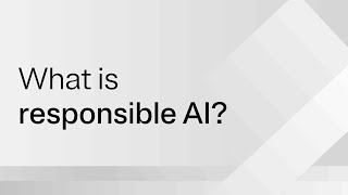 What is responsible AI [upl. by Enomis]