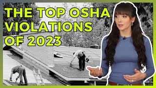 Top 10 OSHA Violations of 2023  And how to prevent similar citations [upl. by Anuhsal747]