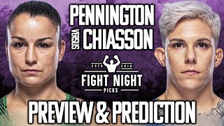 UFC Fight Night Raquel Pennington vs Macy Chiasson Prediction [upl. by Nalro534]