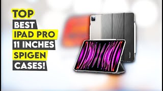 Best iPad Pro 11 Inch Spigen Cases 2022🔥🔥✅ [upl. by Yoshio]