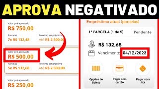 EMPRÉSTIMO PARA NEGATIVADO ONLINE RÁPIDO APROVANDO NA HORA PASSO A PASSO [upl. by Zadoc]