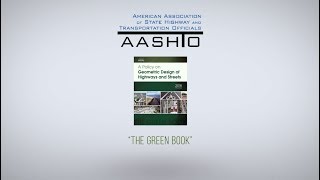 New Video Highlights Revisions in the 7th Edition AASHTO “Green Book” [upl. by Nalo]