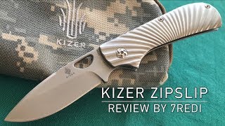 Kizer Zipslip Review  Stylish Modern Slipjoint Folder [upl. by Cordalia]