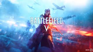 Battlefield V OST  Multiplayer music  PanzerstormRotterdam [upl. by Tamarah379]