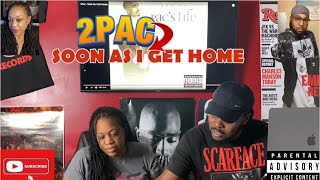 2PAC SOON AS I GET HOME REACTION 🔥😳🙏🏽 [upl. by Ahseyd386]