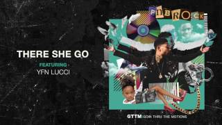 PnB Rock  There She Go feat YFN Lucci Official Audio [upl. by Wagshul967]