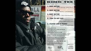 King Tee  Played Like A Piano Album Version [upl. by Brnaba394]