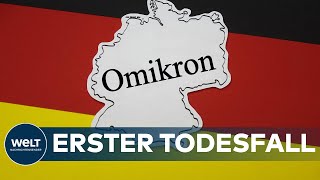 Erster OMIKRONTODESFALL in DEUTSCHLAND  EILMELDUNG [upl. by Artinek819]