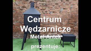 Wedzarnia ogrodowa quotSzamanquot  Producent quotMetalAntekquot Centrum Wędzarnicze [upl. by Illene]