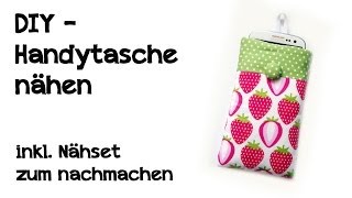 DIY  Handytasche nähen  inkl Nähset zum nachmachen [upl. by Curkell]