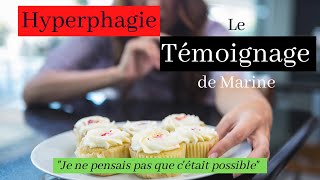 Hyperphagie Témoignage  Comment se Débarrasser Définitivement des Compulsions Alimentaires [upl. by Naivaj]